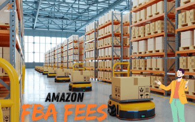 Amazon FBA Fees Explained: Know It’s Cost and Benefits?